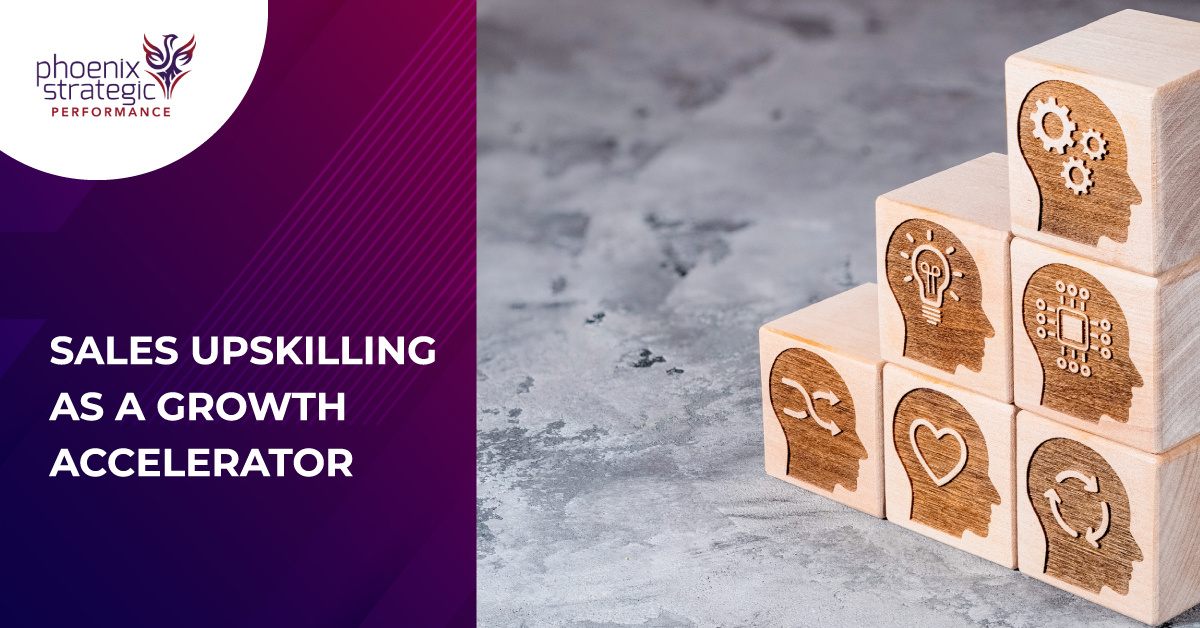 Sales Upskilling as a Growth Accelerator